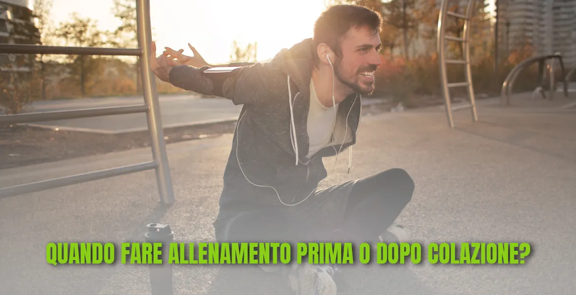 Allenamento prima o dopo colazione